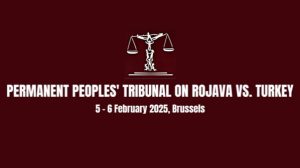 international-people’s-tribunal-on-rojava-opens-today-in-brussels