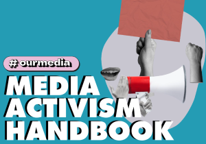 media-activism-handbook:-good-practices-in-civic-engagement