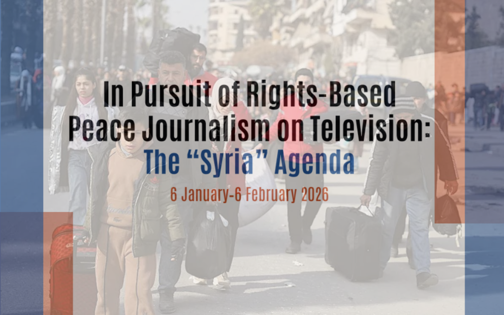 in-pursuit-of-rights-based-peace-journalism-on-television:-the-‘syria’-agenda